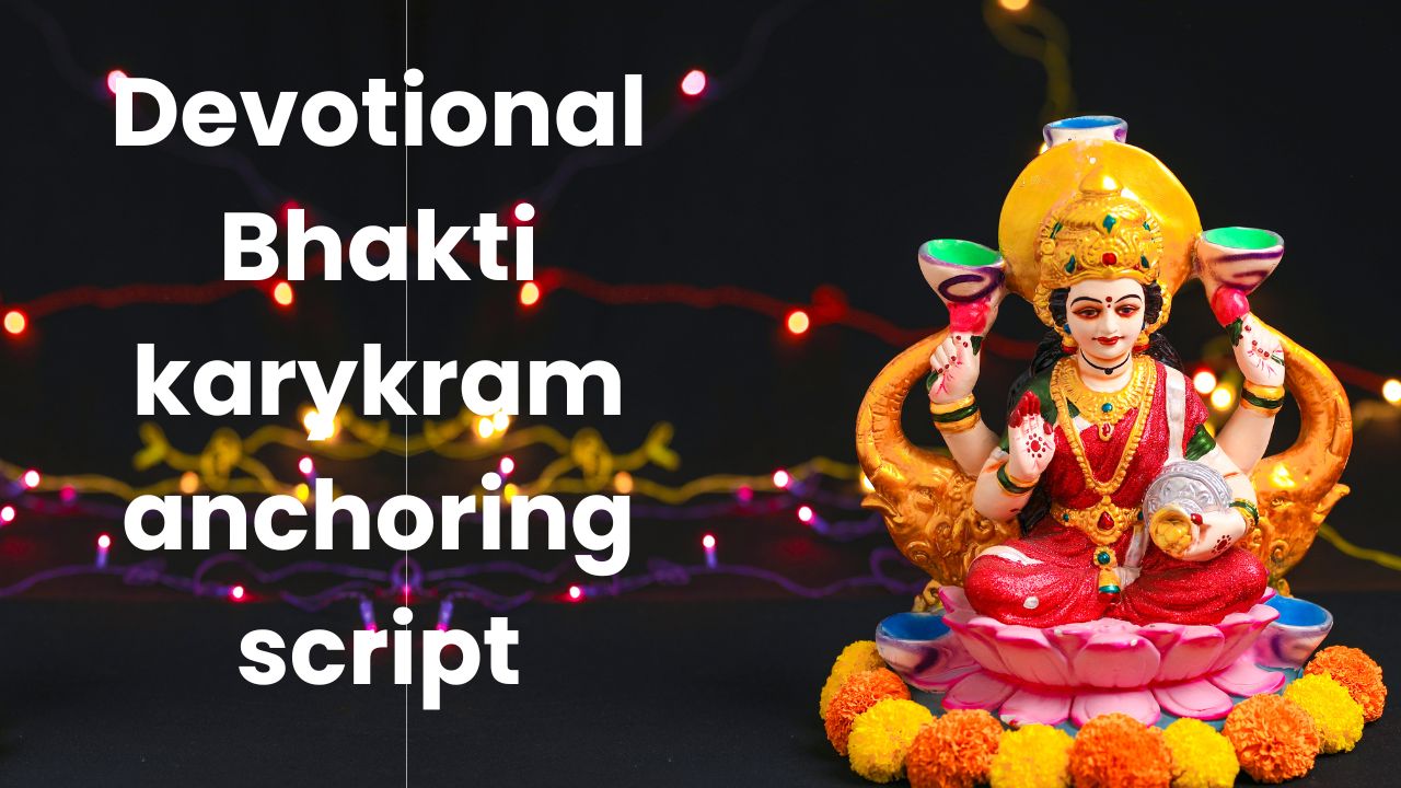Devotional Bhakti karykram anchoring script